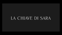 LA CHIAVE DI SARA (2010) gratis italiano