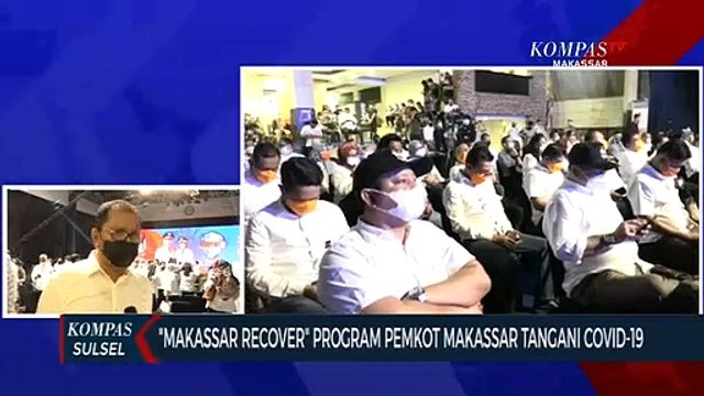 Makassar Recover Program Pemkot Makassar Tangani Covid-19