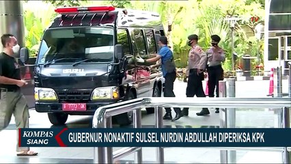 Pasca Terjaring OTT, Nurdin Abdullah Kembali Jalani Pemeriksaan di Gedung KPK