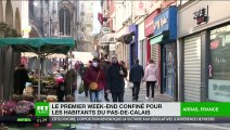Premier week-end confiné pour les habitants du Pas-de-Calais
