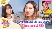 Chat Với Mẹ Bỉm Sữa Cali - Tập 15: Con gái danh hài Bảo Chung, 18 tuổi rơi vào 1% mang thai cực hiếm