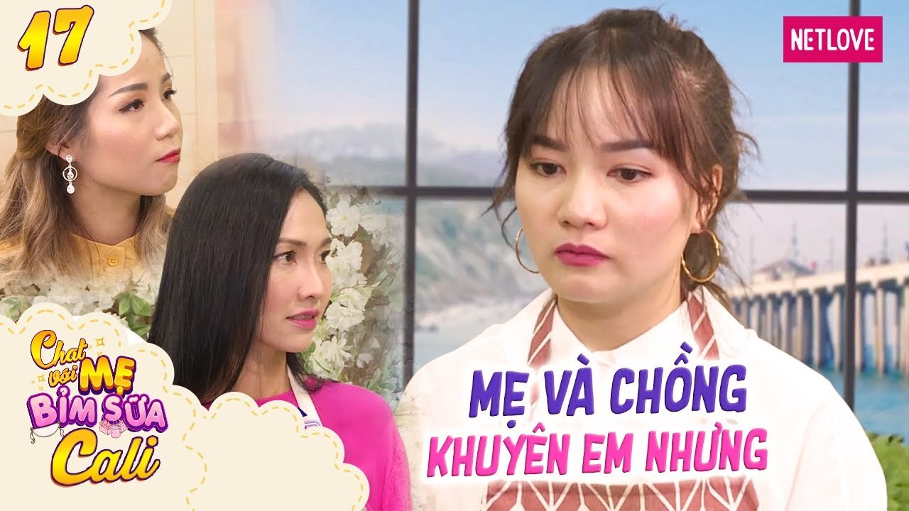 Chat Với Mẹ Bỉm Sữa Cali - Tập 17: 4 năm sinh 3 đứa, mẹ bỉm Mỹ hối hận vì không làm điều này sớm hơn