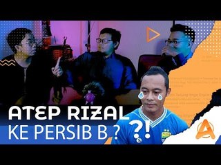 PERSIB B DI MATA KITA Feat. Bpk. Ozzy Apacoba
