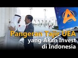 Pangeran Tajir UEA yang Akan Invest di Indonesia