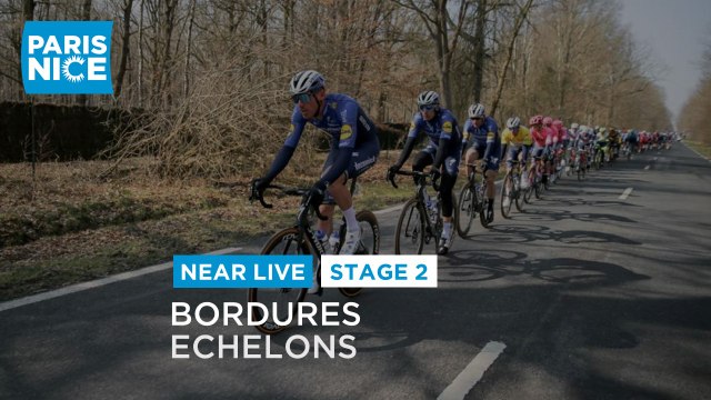 #ParisNice2021 - Étape 2 / Stage 2 - Bordures / Echelons