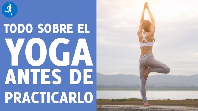 TIPOS DE YOGA, cuál es el mejor para ti, qué necesitas para iniciarte y dudas frecuentes Vitónica