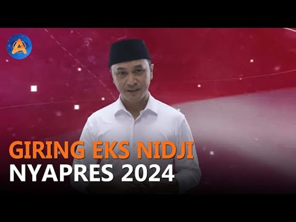 GIRING EKS NIDJI DEKLARASIKAN DIRI JADI CAPRES 2024