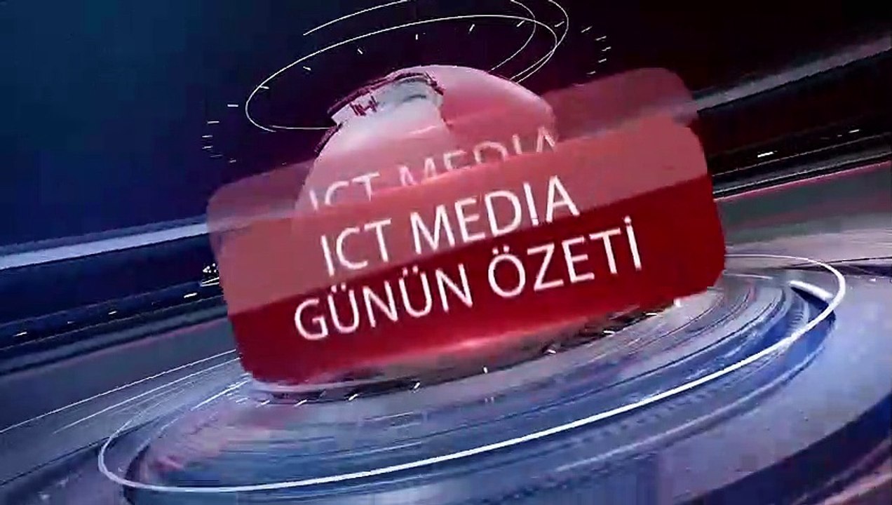 ICTMEDIATV GÜN ÖZETİ 8 MART 2021
