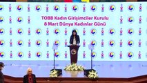 TOBB Başkanı Hisarcıklıoğlu, Birliğin Kadın Girişimciler Kurulunun Dünya Kadınlar Günü etkinliğinde konuştu