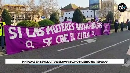 Pintadas en Sevilla tras el 8M: "Macho muerto no replica"