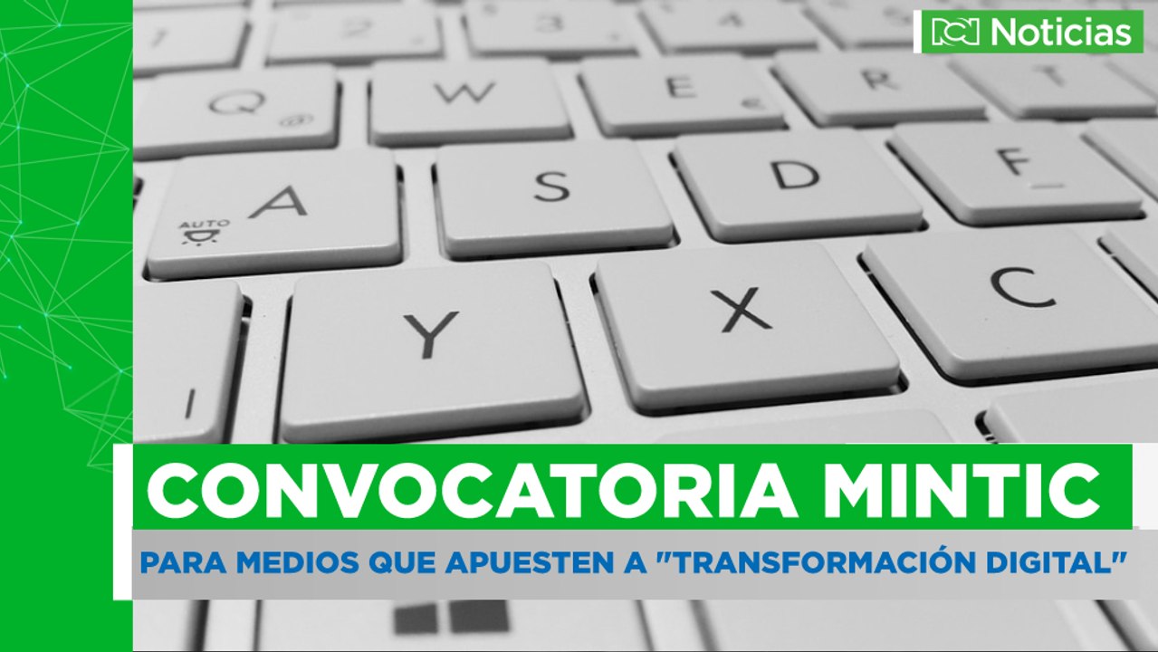 MinTIC lanza convocatoria para medios con apuestas de "transformación digital"