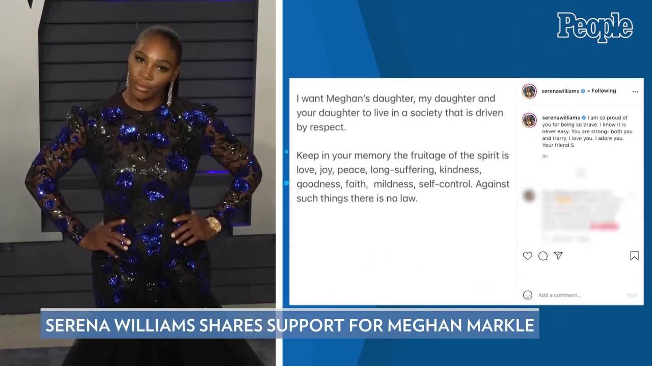 Serena Williams Defends Meghan Markle Following Bombshell Interview: 'My Selfless Friend'