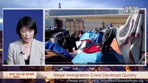 Illegal Immigration Crisis develops quickly