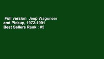 Full version  Jeep Wagoneer and Pickup, 1972-1991  Best Sellers Rank : #5