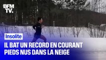 Il bat un record du monde en courant pieds nus dans la neige