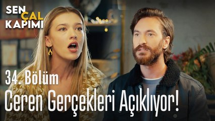 Ceren gerçekleri açıklıyor! - Sen Çal Kapımı 34. Bölüm