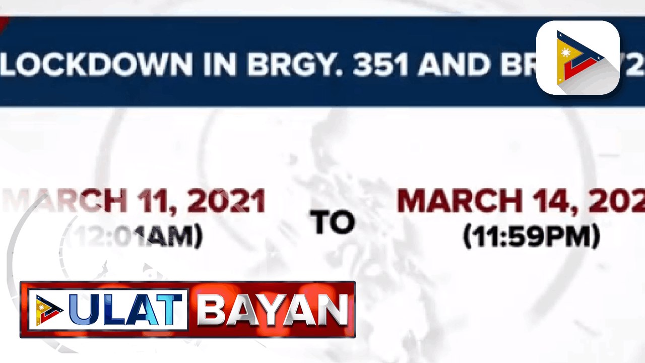 Brgy. 351 at 725 sa Maynila, isinailalim sa lockdown; Malate Bayview Hotel Mansion at Hop Inn Hotel, pansamantala ring isasara