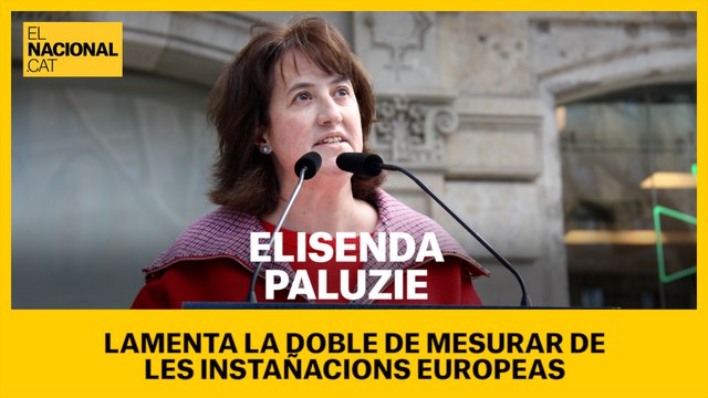 Elisenda Paluzie lamenta la doble de mesurar de les institucions europees i creu que la victòria que reivindica l'Estat amb el suplicatori és pírrica