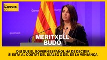 Meritxell Budó diu que el govern espanyol ha decidir si està al costat del diàleg o de la venjança