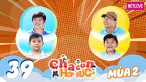 Cha Con Hợp Sức | Mùa 2 - Tập 39: Hoàng Trung - Minh Trí VS Thành Vinh - Nguyên Khang