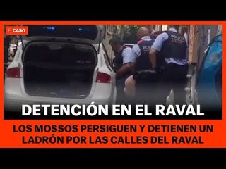 DETENCIÓN EN EL RAVAL