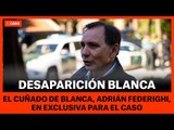 El cuñado de Blanca Fernández Ochoa habla en exclusiva para El Caso