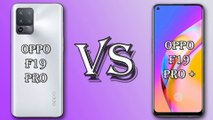 OPPO PHONE | OPPO F19 PRO VS OPPO F19 PRO PLUS | SPECIFICATION