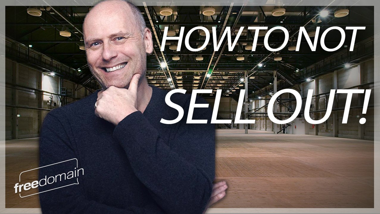HOW NOT TO SELL OUTHOW TO (NOT) SELL OUT!