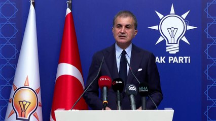 ANKARA - Ömer Çelik: 'Yarın onlar gider, Yunanistan yine Türkiye ile baş başa kalır'