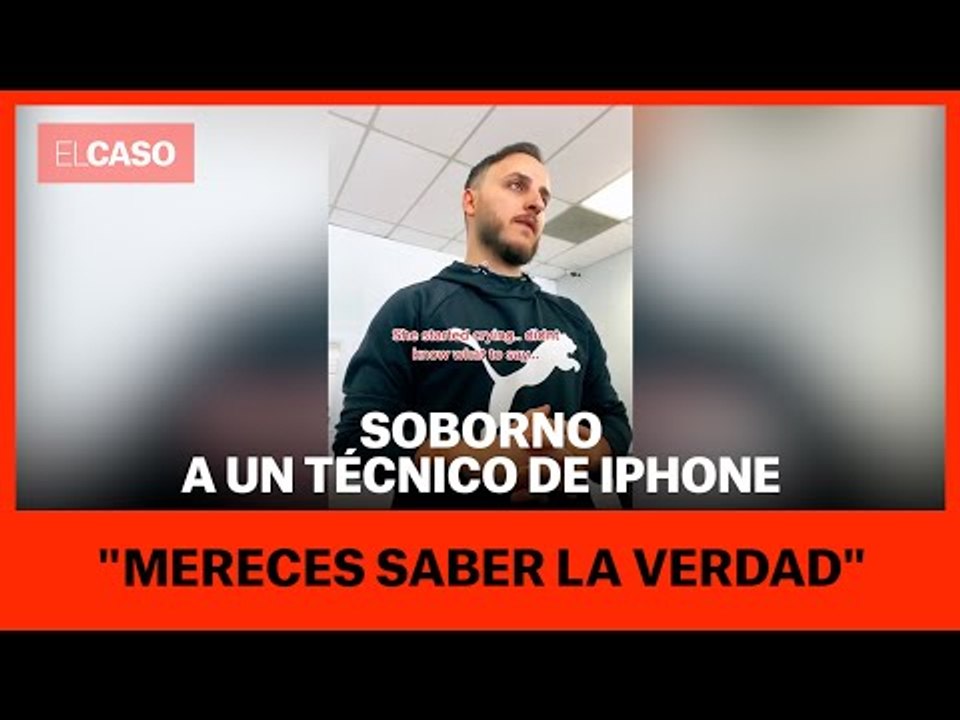 Soborno a un técnico de iPhone: "Mereces saber la verdad"