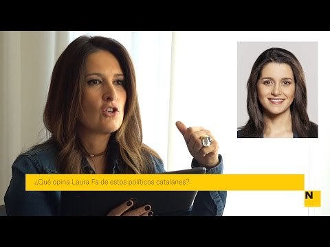 Laura Fa - ¿Qué opina de estos políticos catalanes? (ESP)