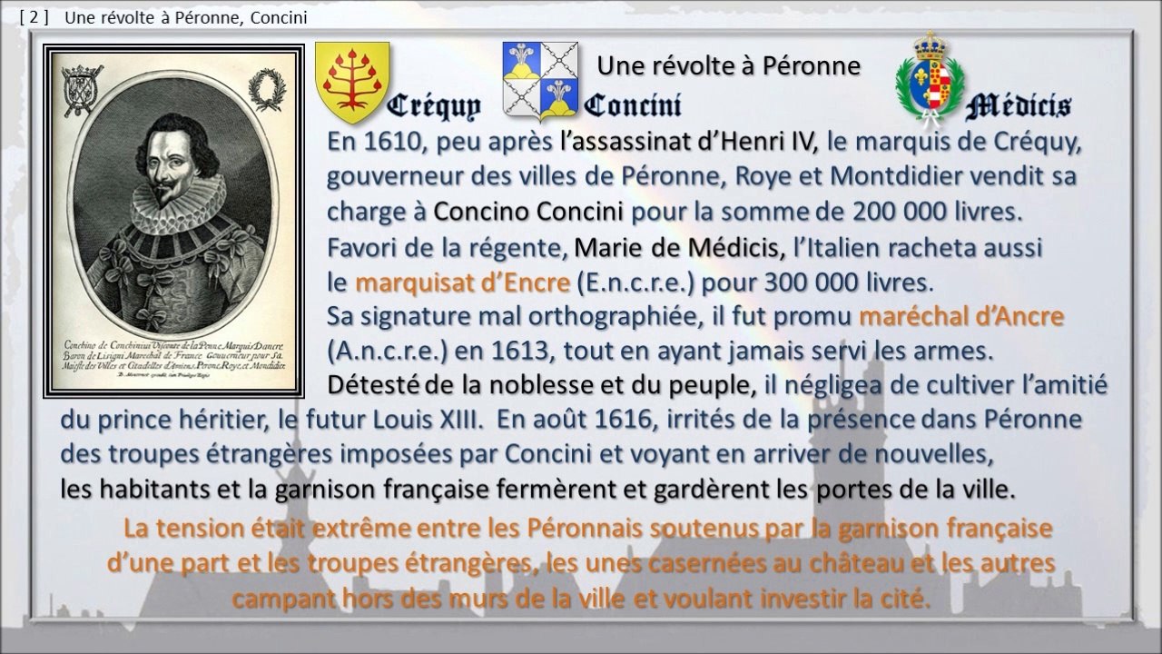165 - PERONNE, BALADE DANS LE TEMPS,  -- Une révolte à Péronne sous le marquisat d'Encre.