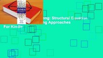 [Read] Growth Modeling: Structural Equation and Multilevel Modeling Approaches  For Kindle