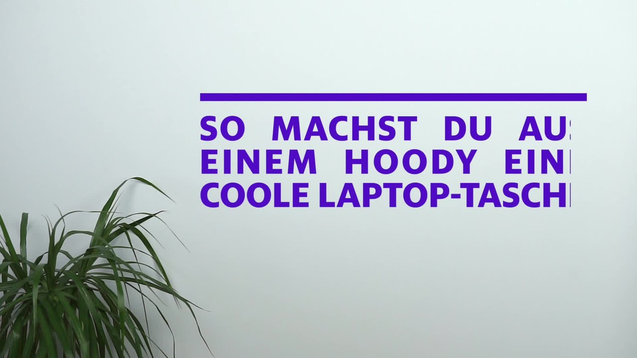 So machst du aus einem Hoody eine coole Laptop-Tasche
