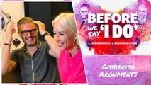 Denise Van Outen and Eddie Boxshall having a raging (gibberish) argument on their new podcast, Before We Say I Do...