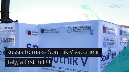 Russia to make Sputnik V vaccine in Italy, a first in EU, and other top stories in health from March 10, 2021.