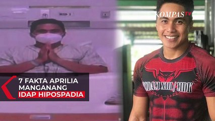 7 Fakta Aprilia Manganang Idap Hipospadia