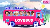 Love Bus | Hành Trình Kết Nối Những Trái Tim - Mùa 1 - Tập 40