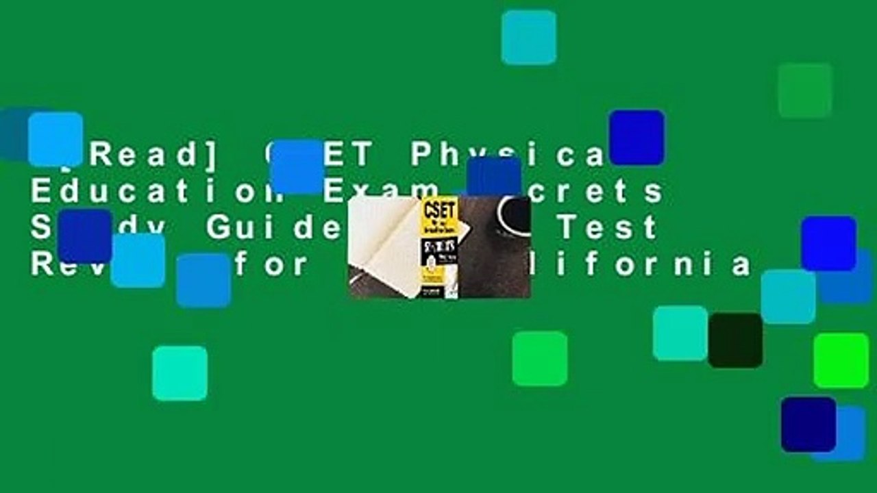 [Read] CSET Physical Education Exam Secrets Study Guide: CSET Test Review for the California