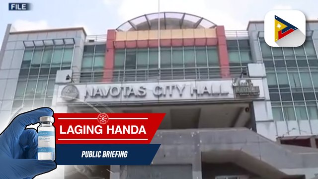 Laging Handa | 3 strike policy vs brgy officials, ipatutupad ng Navotas City LGU para mabawasan ang pagkalat ng COVID-19 virus sa lungsod