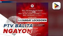 PTV Balita Ngayon | 2 barangay sa Malate at Tayuman, Maynila, isinailalim sa lockdown