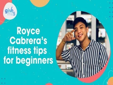 Give Me 5: Royce Cabrera's fitness tips for beginners