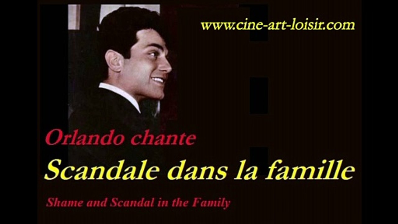 Orlando chante Scandale dans la famille  un film Jean-Claude Guerguy Ciné Art Loisir
