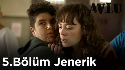 Avlu - 5.Bölüm Jenerik