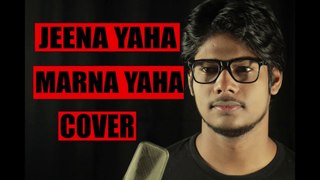 JEENA YAHAN MARNA YAHAN | Mera Naam Joker | R JOY | COVER
