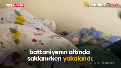 Battaniyenin altından çıkan hırsız: İçim geçmiş