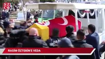 Ustaya veda… Rasim Öztekin son yolculuğuna uğurlanıyor
