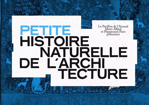 Petites histoires naturelles de l'architecture - Episode 4 - Arts décoratifs et isolation