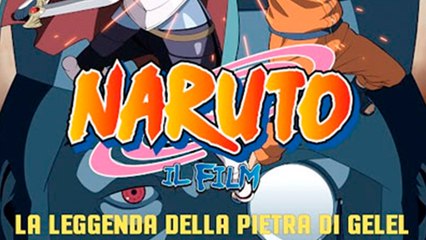 NARUTO - LA LEGGENDA DELLA PIETRA GELEL (2015) HD720p online