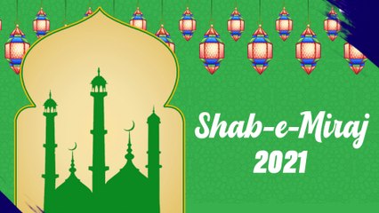 Shab-e-Miraj 2021 Wishes and Images: Islamic Quotes and Messages to Send On the \'Night of Ascent\'